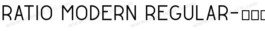 Ratio Modern Regular字体转换